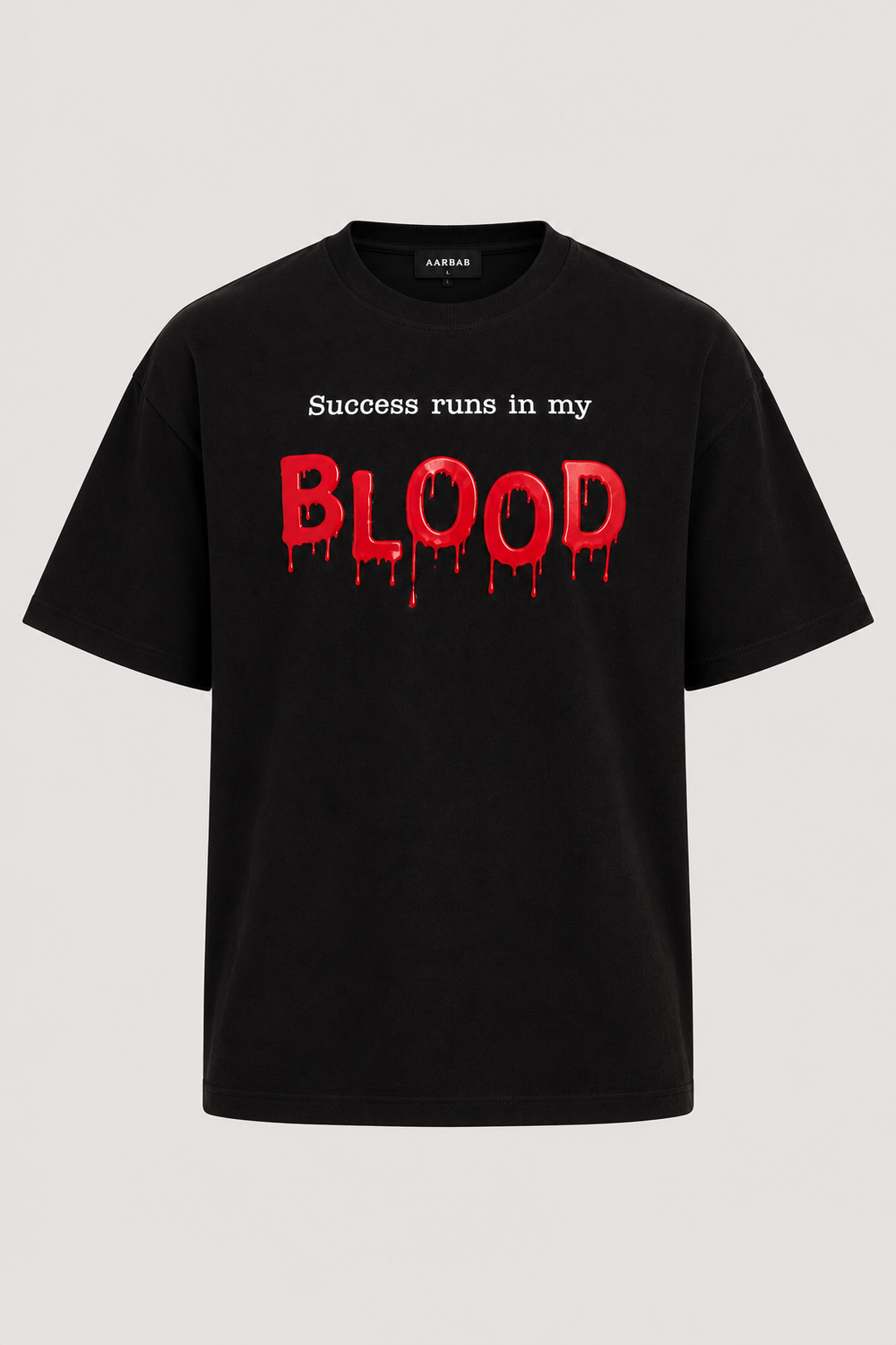 Success Runs In My Blood T-shirt in black, AARBAB, front flat lay