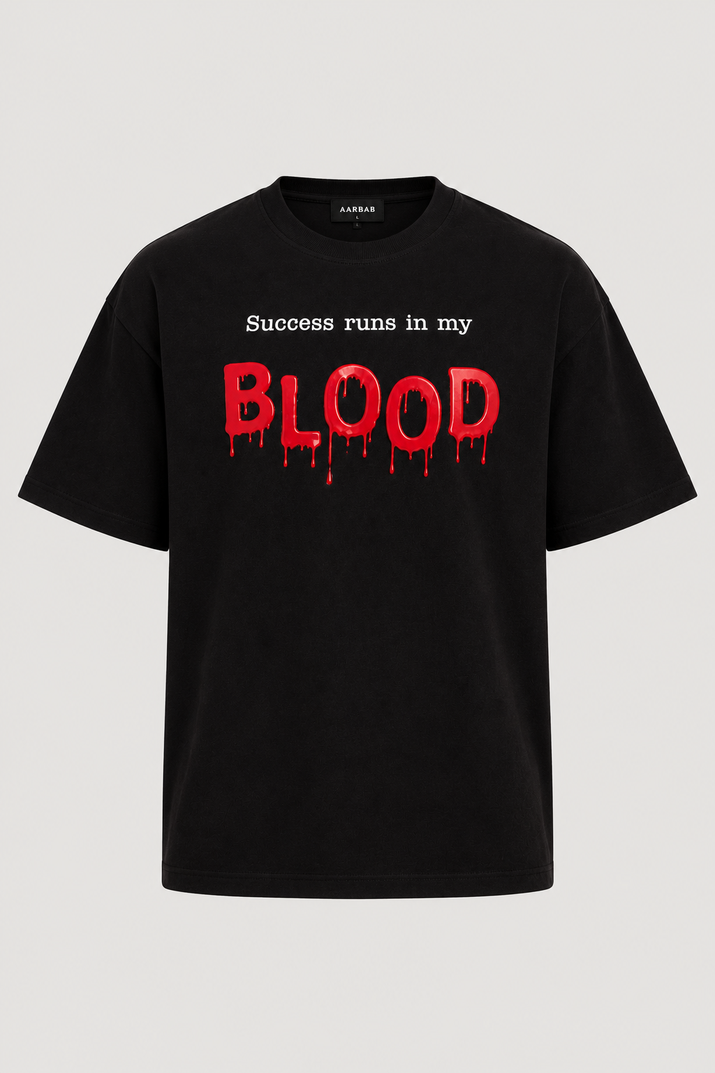 Success Runs In My Blood T-shirt in black, AARBAB, front flat lay