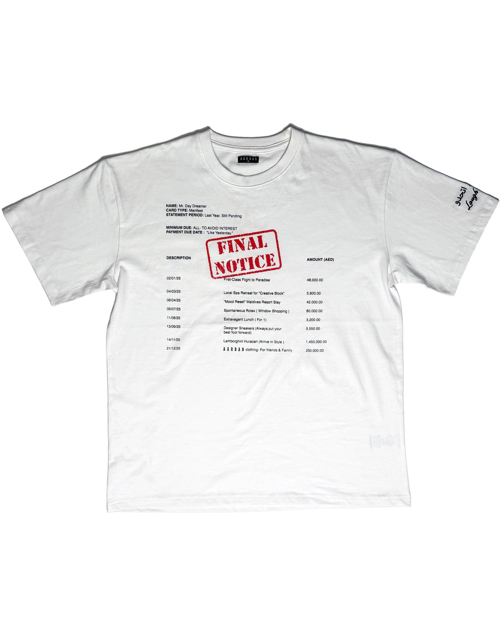 FINAL NOTICE T-SHIRT
