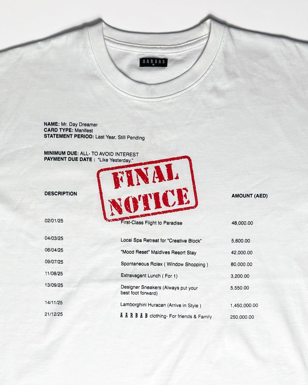 FINAL NOTICE T-SHIRT