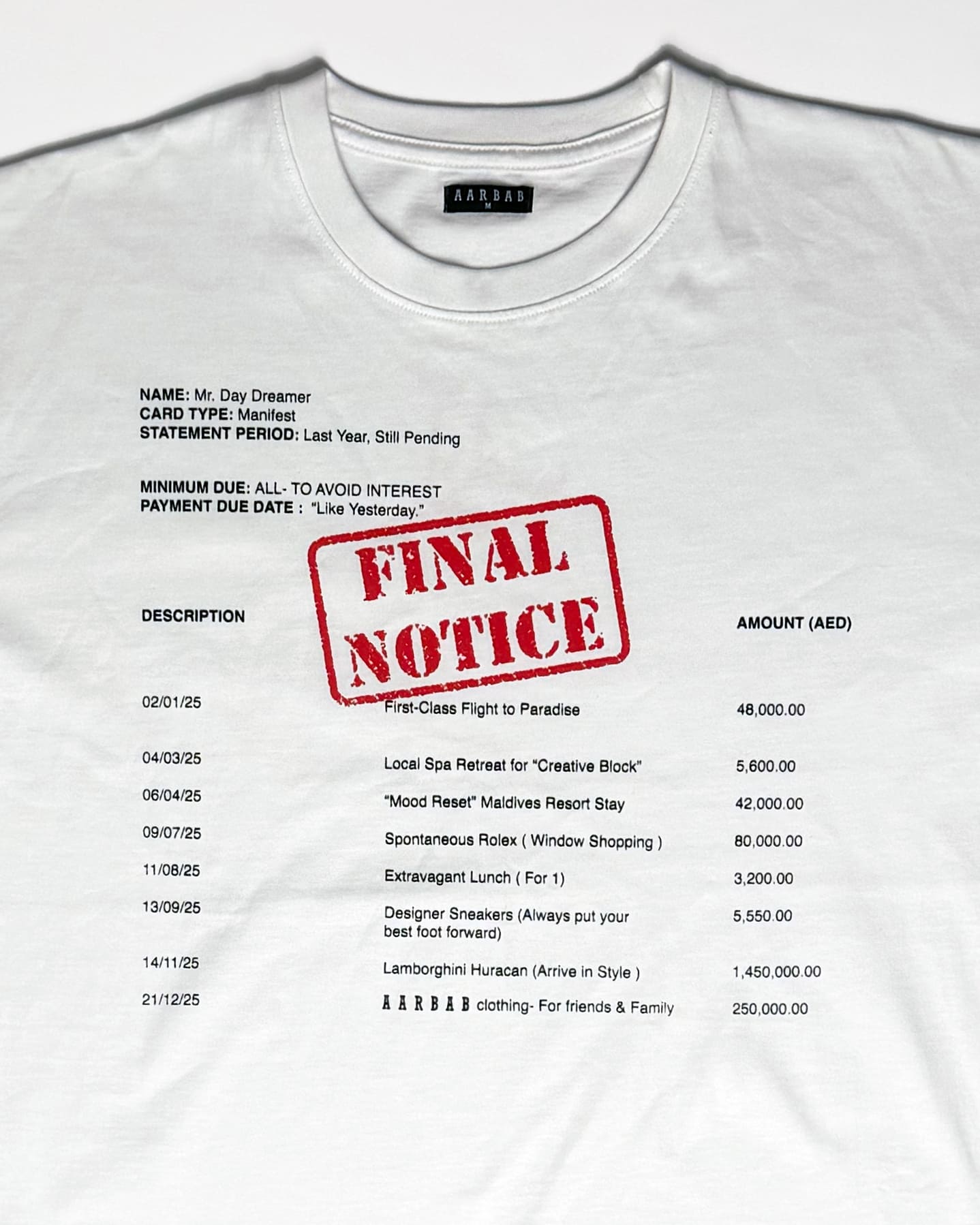 FINAL NOTICE T-SHIRT